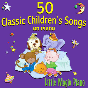 50 Classic Children's Songs on Piano