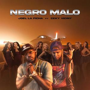 NEGRO MALO (feat. CEKY VICINY) [Explicit]