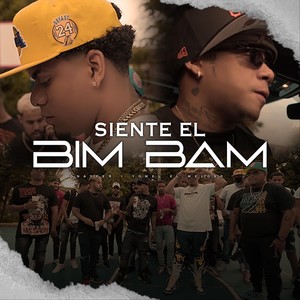 Siente el Bim Bam (Explicit)