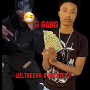 G GANG (feat. GG Steez) (Explicit)