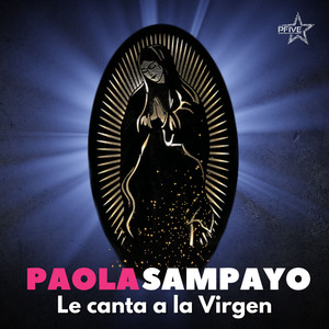 Paola Sampayo Le canta a la Virgen