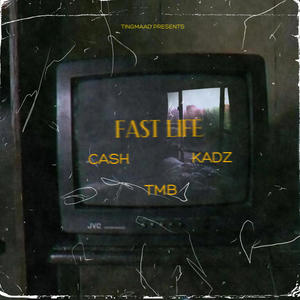 FAST LIFE (feat. KADZ) [Explicit]