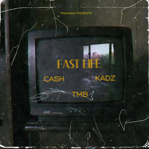 FAST LIFE(feat. KADZ) (Explicit)
