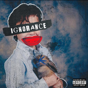IGNORANCE (Explicit)