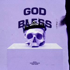 God Bless (Explicit)