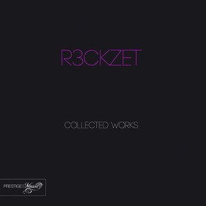 R3ckzet: Collected Works