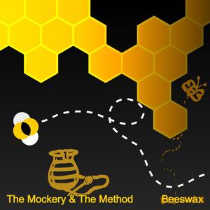 Beeswax (feat. Taxicab & B. Boyd)