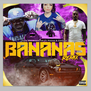 Bananas (Remix|Explicit)