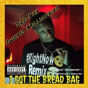 I Got the Bread Bag (Deluxe Edition) (Explicit)