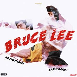 Bruce Lee (Explicit)