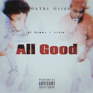 All Good (Explicit)