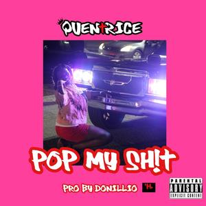 POP MY **** (Explicit)