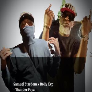 Thunder Faya (feat. Rolly Cvp)