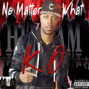 No Matter What (Explicit)