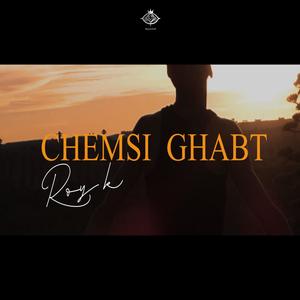 CHEMSI GHABT (Explicit)