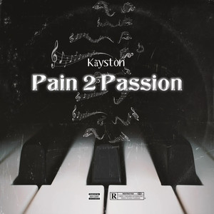 Pain 2 Passion (Explicit)