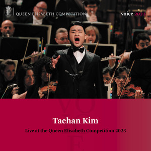 Taehan Kim - Queen Elisabeth Competition: Voice 2023 (Live)