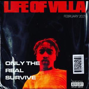 Life Of Villa (Explicit)