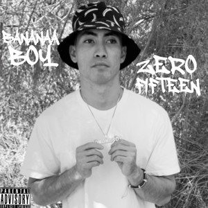 Zero Fifteen (Explicit)