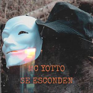 Se Esconden (Explicit)