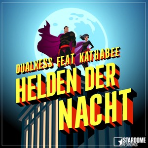 Helden der Nacht (X2Face Remix)