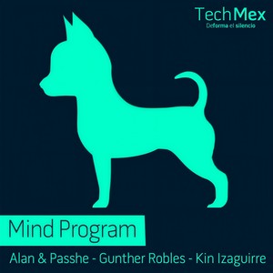 Mind Program (Gunther Robles Remix)