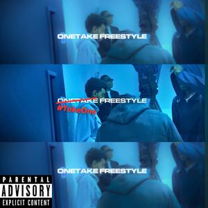 #TakeOne Freestyle (Explicit)