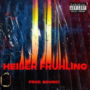 Heißer Frühling (Explicit)