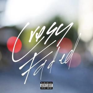 cross faded (Explicit)