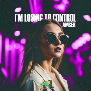 I'm Losing to Control