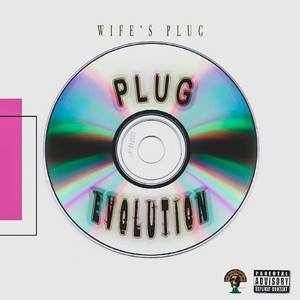 PLUG EVOLUTION (Explicit)