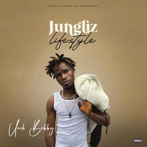 Jungliz Lifestyle (Explicit)