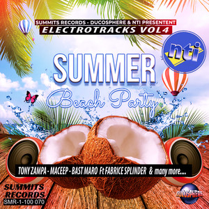 Electrotracks Vol 4 Summits Records - Ducosphere & Nti Présentent (Summer Beach Party) [Explicit]