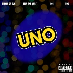 Uno (feat. Blou The Artist, 1Foe & HOD) (Explicit)