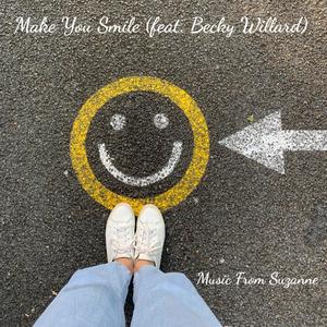Make You Smile(feat. Becky Willard)