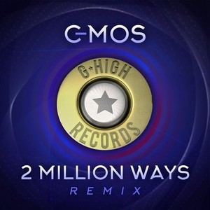 2 Million Ways (Aaron Perez Remix)