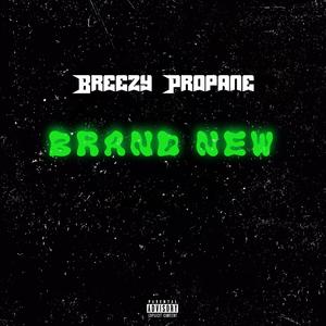Brand New (Explicit)