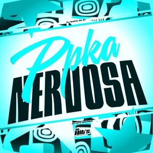 Ppka Nervosa (Explicit)
