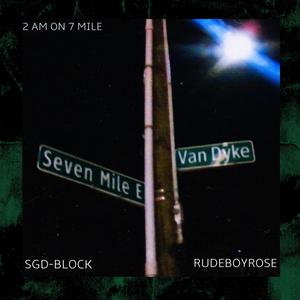 2am On 7 Mile (Explicit)