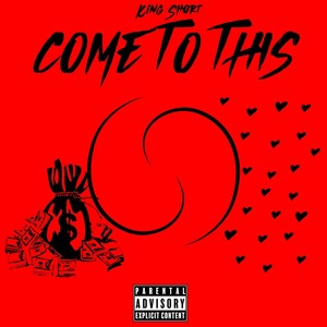 Come to This (Explicit)