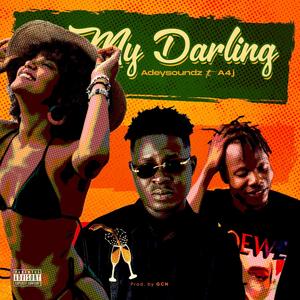 My Darling (feat. A4J) [Explicit]