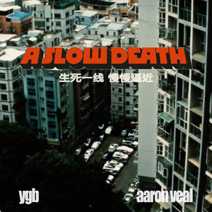 A Slow Death (Explicit)