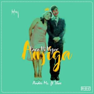 Amiga (feat. Ander Mc & Seven Güler) (Explicit)