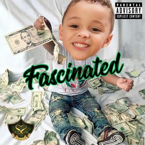 Fascinated (Explicit)