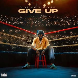 Give Up (Explicit)