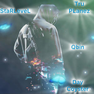 StarLevel (feat. Qbin & DayCoyster) (Explicit)