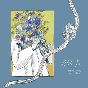All In(feat. Notkyle)