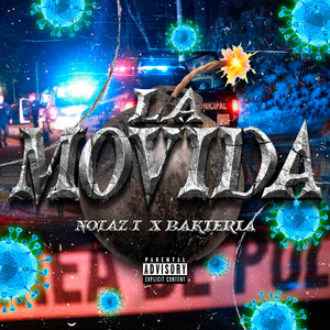 La Movida (Explicit)