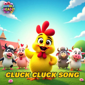 Cluck Cluck Song