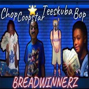 BREADWINNERZ (Explicit)